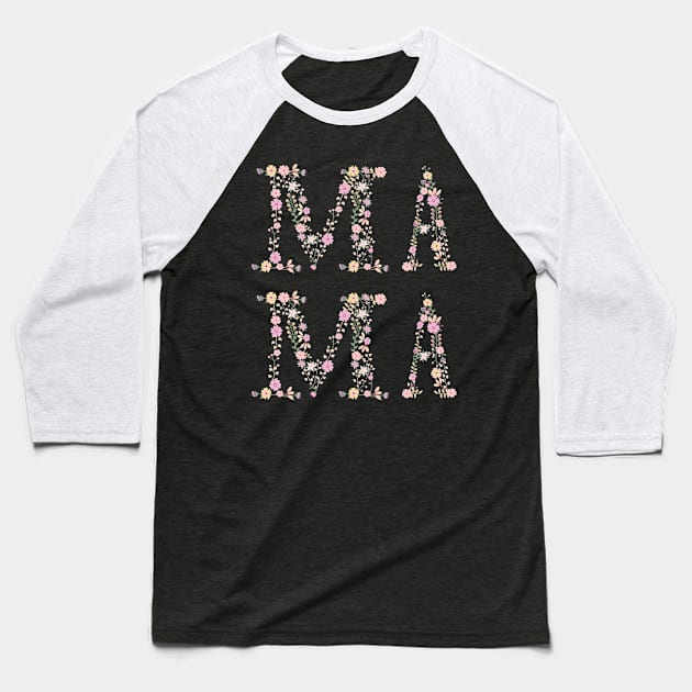 Mama Mother Mom Mommy Ina Nanay Gift Baseball T-Shirt by Rossys